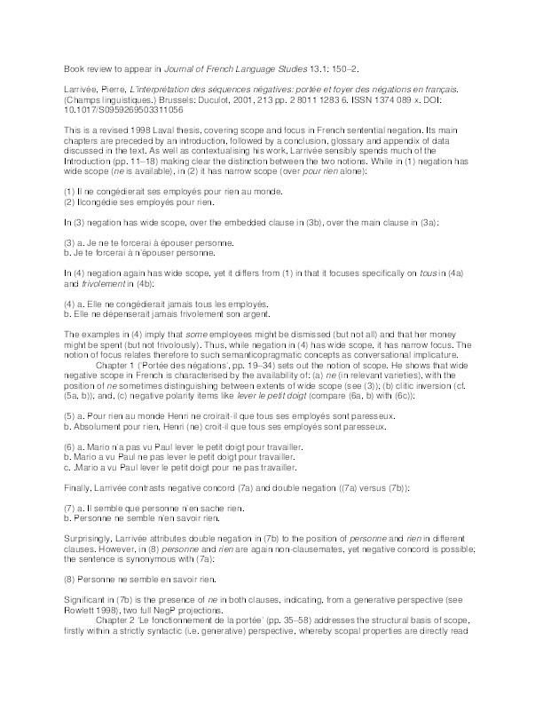 Review of Pierre Larrivée (2001) L’interprétation des séquences négatives: portée et foyer des négations en français. (Champs linguistiques. Brussels: Duculot.) Thumbnail