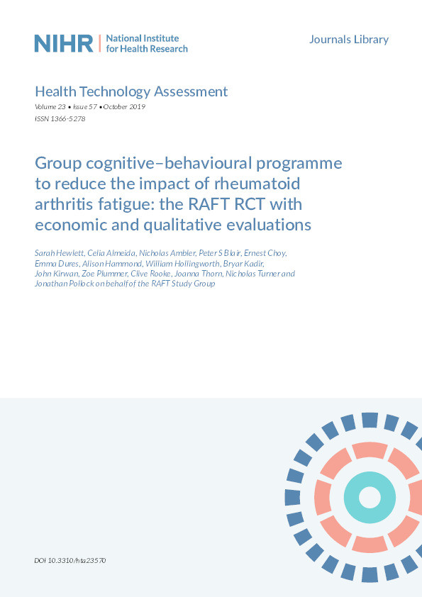 Group cognitive–behavioural programme to reduce the impact of rheumatoid arthritis fatigue: the RAFT RCT with economic and qualitative evaluations Thumbnail