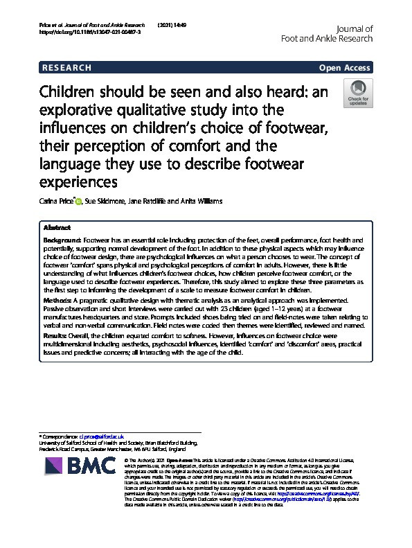 Children should be seen and also heard : an explorative qualitative study into the influences on children’s choice of footwear, their perception of comfort and the language they use to describe footwear experiences Thumbnail