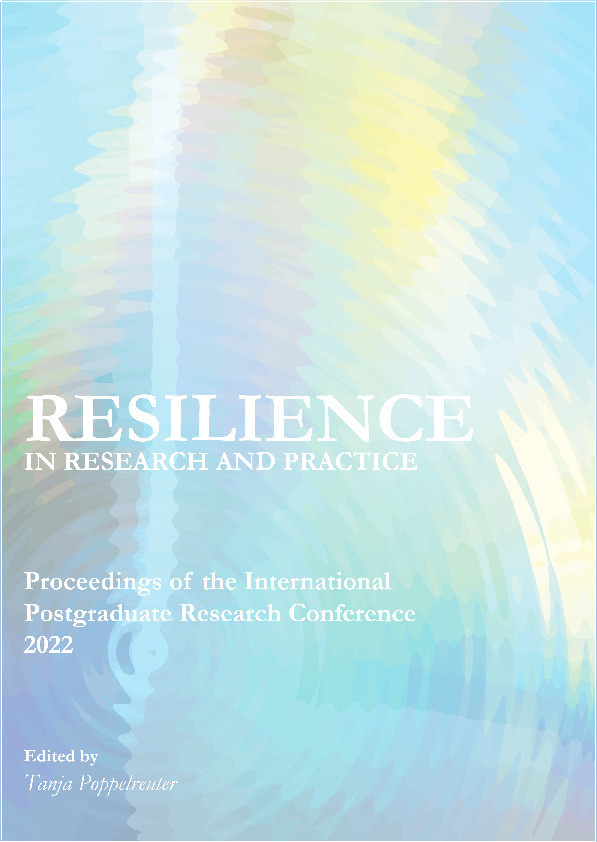 Resilience in Research and Practice : Proceedings of the International Postgraduate Research Conference (IPGRC 2022) Thumbnail
