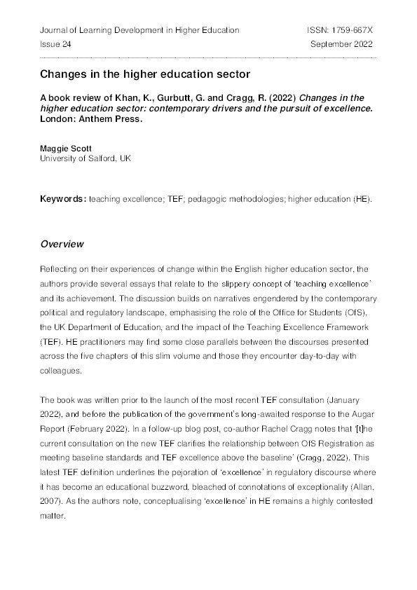 A book review of Khan, K., Gurbutt, G. and Cragg, R. (2022) Changes in the higher education sector: contemporary drivers and the pursuit of excellence. London: Anthem Press. Thumbnail