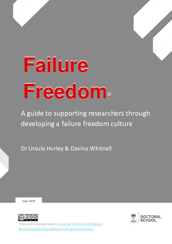 Failure Freedom: A guide to supporting researchers through developing a failure freedom culture Thumbnail