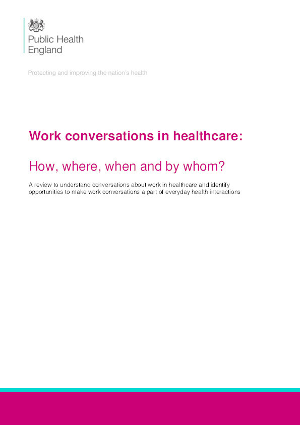 Work Conversations in Healthcare: How, Where, When and by Whom? Thumbnail