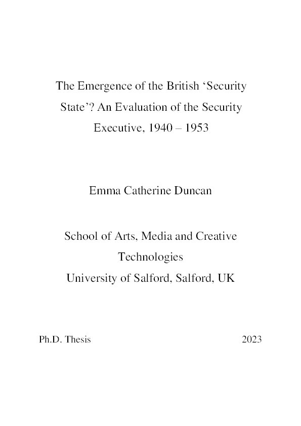 The Emergence of the British ‘Security State’? An Evaluation of the Security Executive, 1940 – 1953 Thumbnail