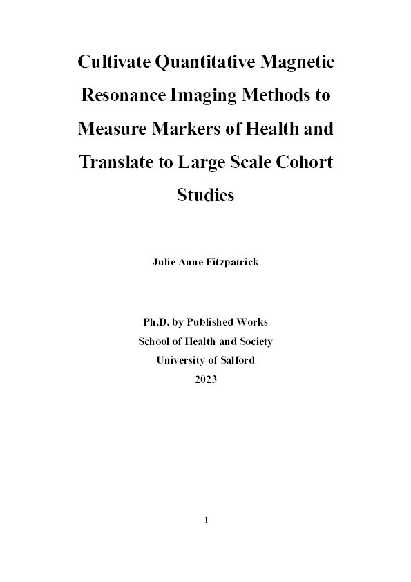Cultivate Quantitative Magnetic Resonance Imaging Methods to Measure Markers of Health and Translate to Large Scale Cohort Studies Thumbnail