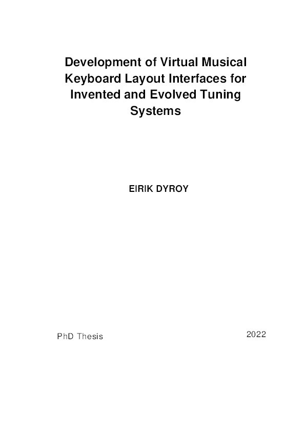 Development of Virtual Musical Keyboard Layout Interfaces for Invented and Evolved Tuning Systems Thumbnail