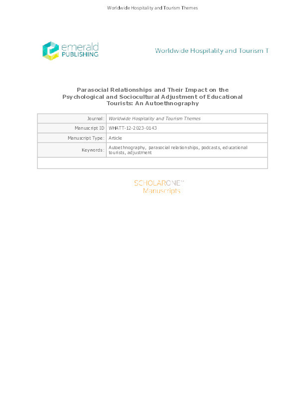 Parasocial Relationships and Their Impact on the Psychological and Sociocultural Adjustment of Educational Tourists: An Autoethnography Thumbnail