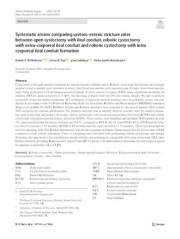 Systematic review comparing uretero-enteric stricture rates between open cystectomy with ileal conduit, robotic cystectomy with extra-corporeal ileal conduit and robotic cystectomy with intra corporeal ileal conduit formation Thumbnail