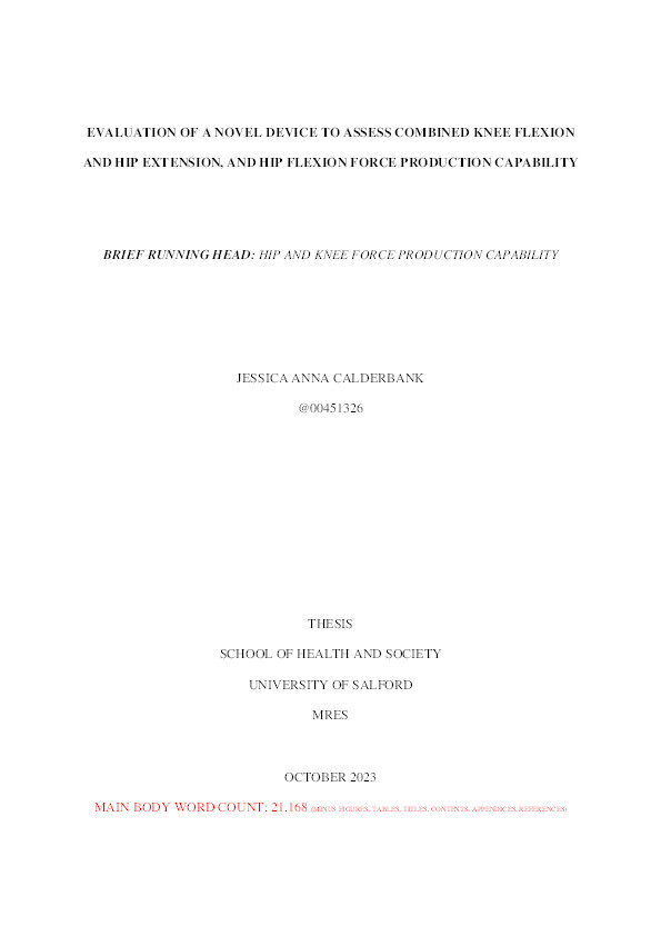 Evaluation of a novel device to assess combined knee flexion and hip extension, and hip flexion force production capability Thumbnail