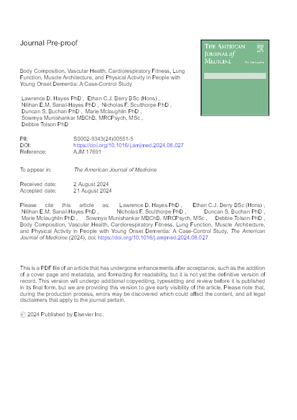 Body Composition, Vascular Health, Cardiorespiratory Fitness, Lung Function, Muscle Architecture, and Physical Activity in People with Young Onset Dementia: A Case-Control Study. Thumbnail