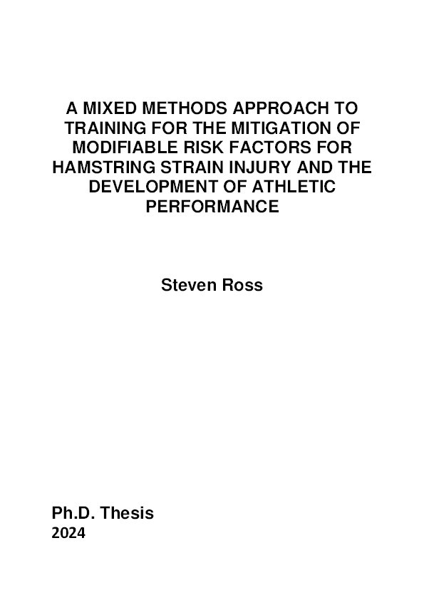 A mixed methods approach to training for the mitigation of modifiable risk factors for hamstring strain injury and the development of athletic performance. Thumbnail