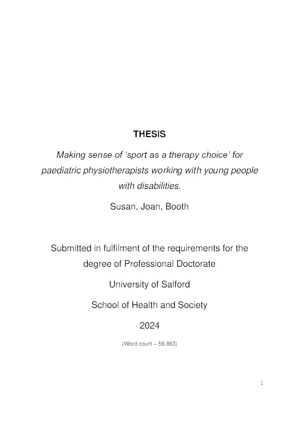 Making sense of 'sport as a therapy choice' for paediatric physiotherapists  working with young people with disabilities Thumbnail