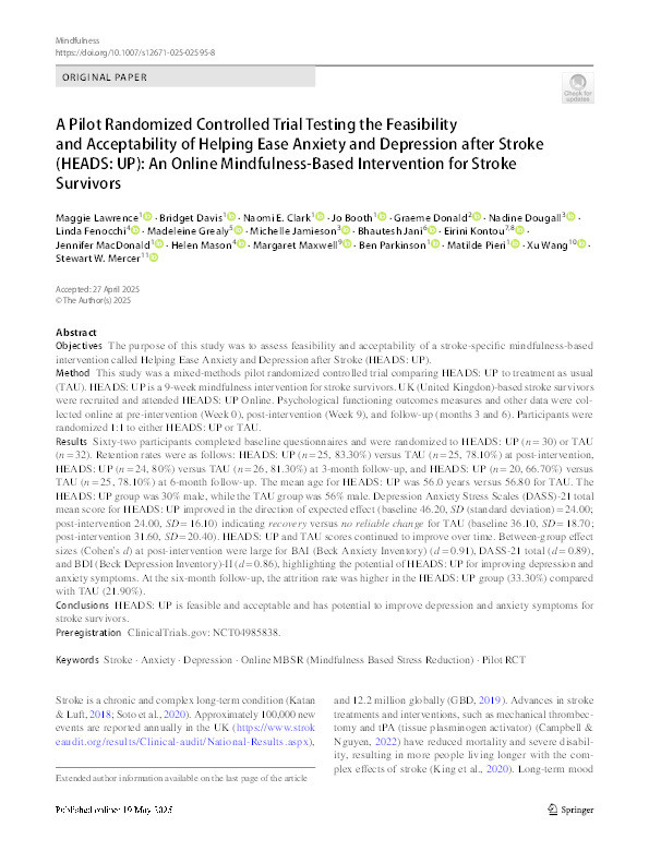 A Pilot Randomized Controlled Trial Testing the Feasibility and Acceptability of Helping Ease Anxiety and Depression after Stroke (HEADS: UP): An Online Mindfulness-Based Intervention for Stroke Survivors Thumbnail